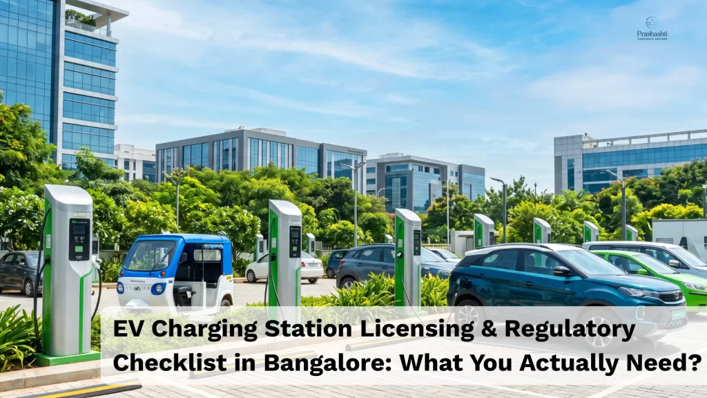 EV Charging Station Licensing & Regulatory Checklist in Bangalore