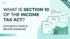 What Is Section 10 of the Income Tax Act